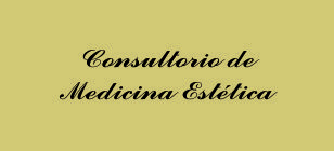 Consultorio de Medicina Estetica